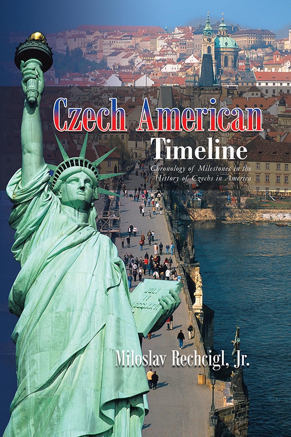 Cover of Czech American Timeline. Chronology of Milestones in the History of Czechs in America