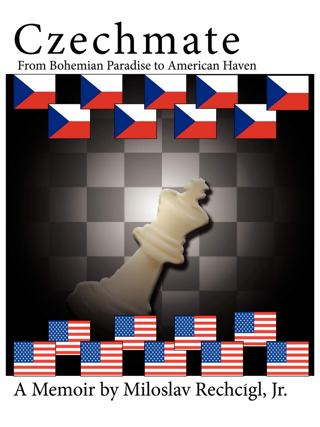 Cover of Czechmate. From Bohemian Paradise to American Haven. A Personal Memoir